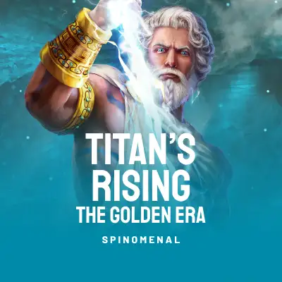 Titan's Rising - The Golden Era
