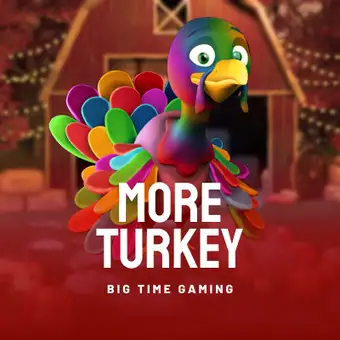 More Turkey