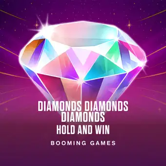 Diamonds Diamonds Diamonds Hold and Win
