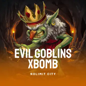 Evil Goblins xBomb