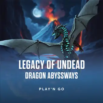 Legacy of Undead Dragon ABYSSWAYS