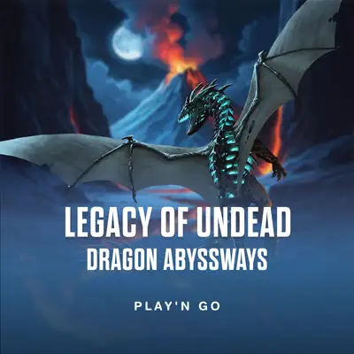 Legacy of Undead Dragon ABYSSWAYS