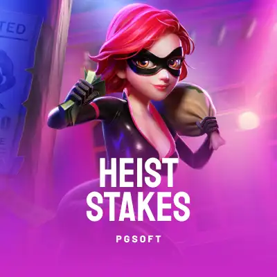Heist Stakes