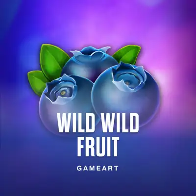 Wild Wild Fruit