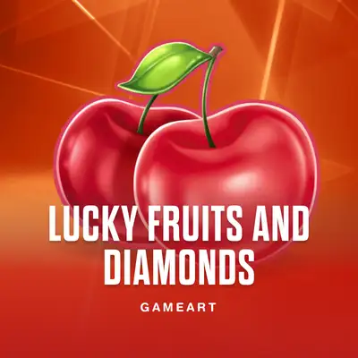 Lucky Fruits and Diamonds