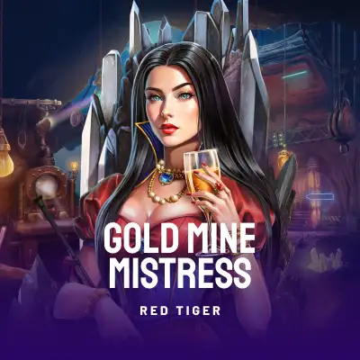 Gold Mine Mistress