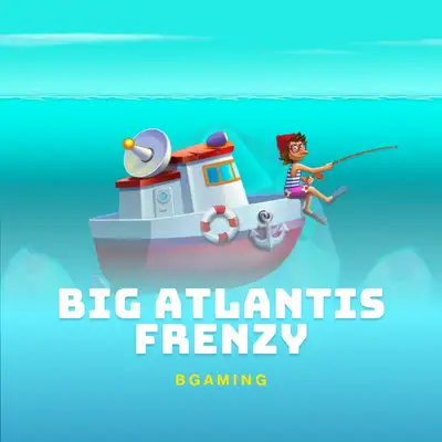 Big Atlantis Frenzy