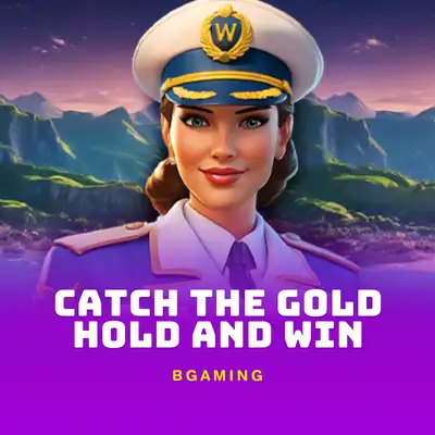 Catch The Gold Hold And Win