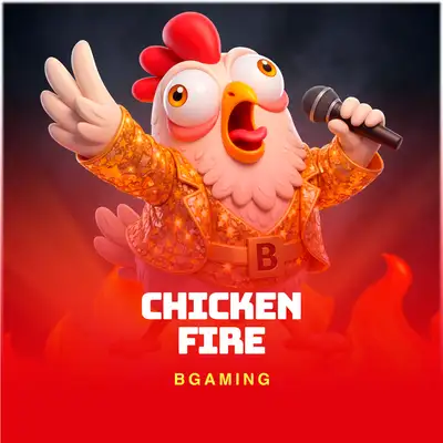 Chicken Fire