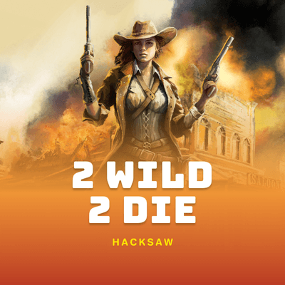 2 Wild 2 Die