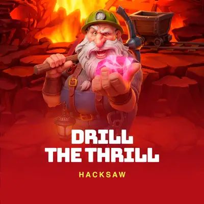Drill The Thrill