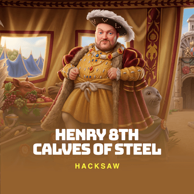 Henry 8th Calves of Steel