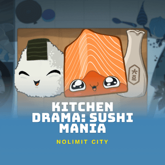 Kitchen Drama: Sushi Mania