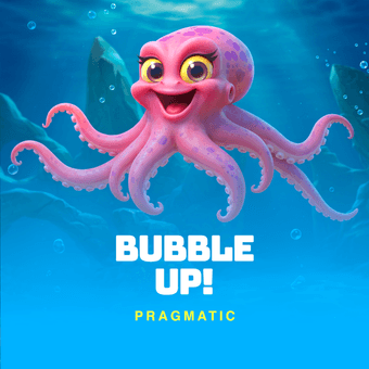 Bubble Up!