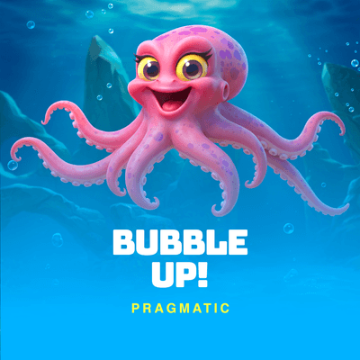 Bubble Up!